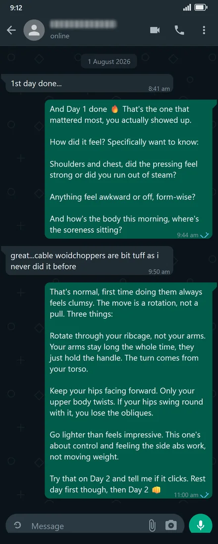 WhatsApp check-in. Client: 1st day done. Coach: And Day 1 done, that is the one that mattered most, you actually showed up. How did it feel? Then three cues for cable woodchoppers: rotate through your ribcage, keep your hips facing forward, go lighter than feels impressive.